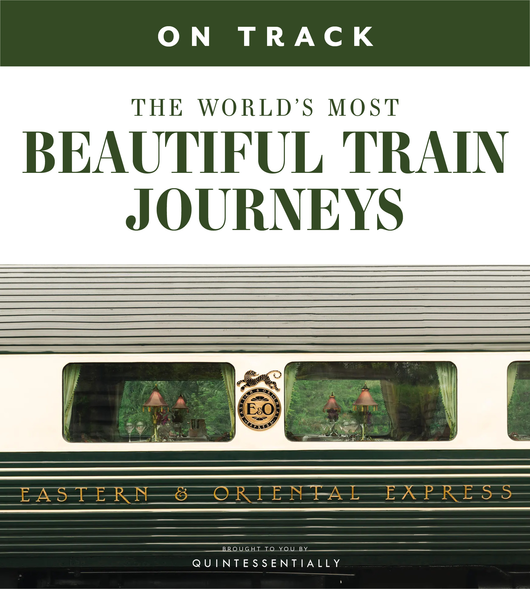 On Track: The World’s Most Beautiful Train Journeys – Global